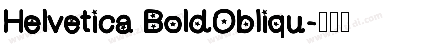 Helvetica BoldObliqu字体转换